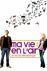 Любовь в воздухе (2005)